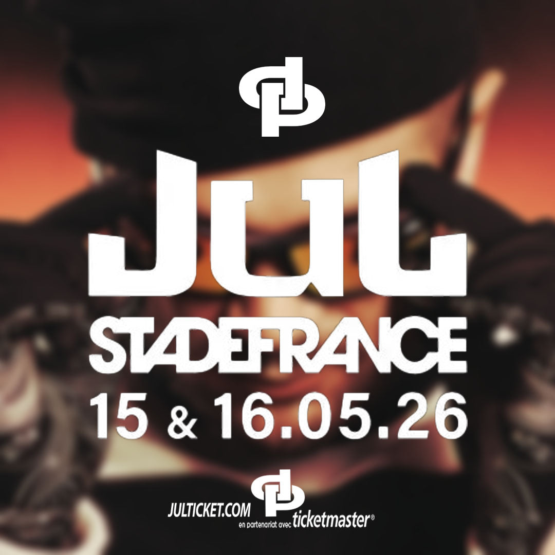 JUL – STADE DE FRANCE |  15 MAI 2026
